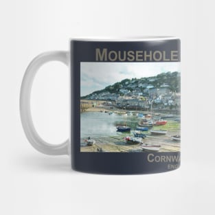 Mousehole, Cornwall, England UK fishing harbour village art Mug